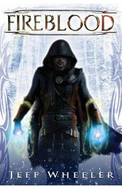 Coperta cărții 'Fireblood - Jeff Wheeler'