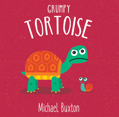 Grumpy Tortoise - Michael Buxton