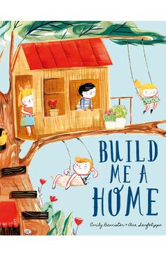 Coperta cărții 'Build Me a Home - Emily Bannister'