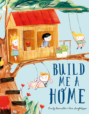 Build Me a Home - Emily Bannister