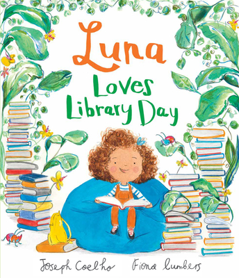 Luna Loves Library Day - Joseph Coelho