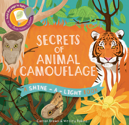 Secrets of Animal Camouflage - Carron Brown