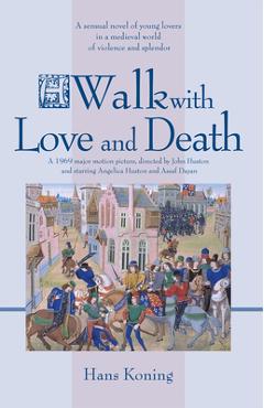 Poza produsului A Walk with Love and Death - Hans Koning