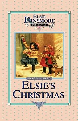 Christmas with Grandma Elsie, Book 14 - Martha Finley