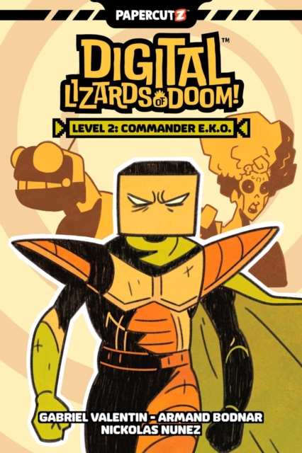 Digital Lizards of Doom Vol. 2: Commander E.K.O. - Gabriel Valentin