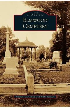 Coperta cărții 'Elmwood Cemetery - Kimberly Mccollum'