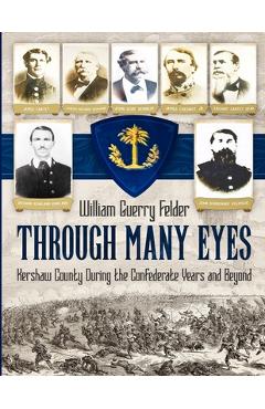 Coperta cărții 'Through Many Eyes - William G. Felder'