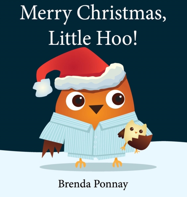 Merry Christmas, Little Hoo! - Brenda Ponnay