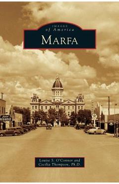 Coperta cărții 'Marfa - Louise S. O'connor'