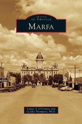 Marfa - Louise S. O'connor