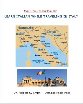 Coperta cărții 'Learn Italian while Traveling in Italy - Paola Peila'