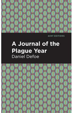 Coperta cărții 'A Journal of the Plague Year - Daniel Defoe'