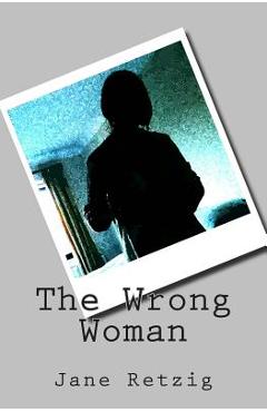 Poza produsului The Wrong Woman - Jane Retzig