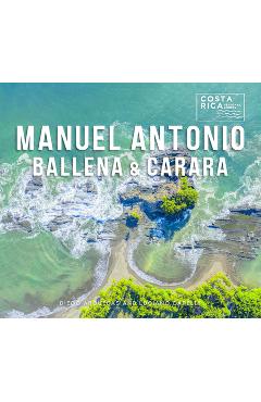 Coperta cărții 'Manuel Antonio, Ballena, and Carara - Diego Arguedas Ortiz'