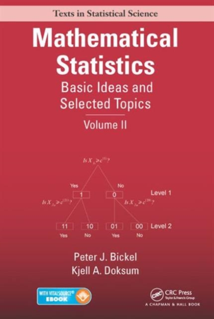 Mathematical Statistics: Basic Ideas and Selected Topics, Volume II - Peter J. Bickel