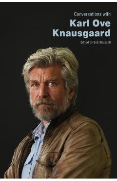 Poza produsului Conversations with Karl Ove Knausgaard - Bob Blaisdell