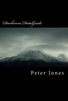Coperta cărții 'Darkroom DataGuide - Peter Martin Jones'