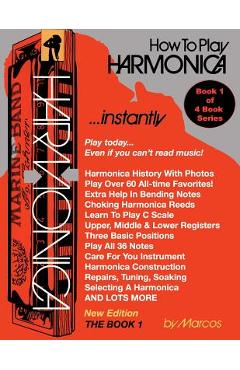 Poza produsului How To Play Harmonica Instantly: The Book 1 - F. Dennis Renick