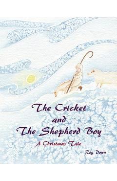 Poza produsului The Cricket and the Shepherd Boy: A Christmas Tale - Reg Down