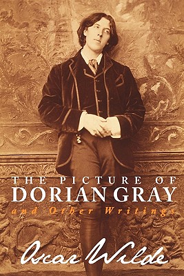 Coperta cărții 'The Picture of Dorian Gray and Other Writings - Oscar Wilde'
