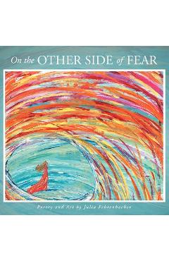Coperta cărții 'On the Other Side of Fear - Julia Fehrenbacher'