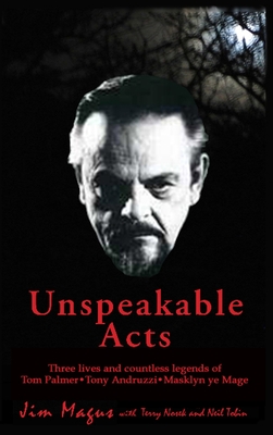 Unspeakable Acts - Magus (with Terry Nosek & Neil Tobin)