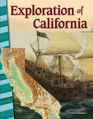 Exploration of California - Serena Haines