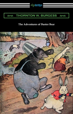 The Adventures of Buster Bear - Thornton W. Burgess