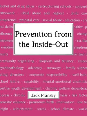 Prevention from the Inside-Out - Jack Pransky