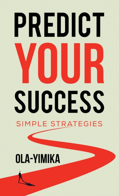 Predict Your Success - Ola-yimika