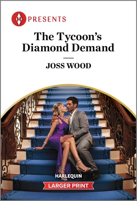 The Tycoon's Diamond Demand - Joss Wood