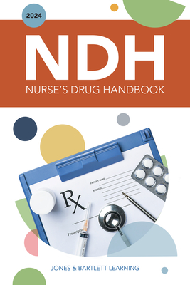 2024 Nurse's Drug Handbook - Jones &. Bartlett Learning