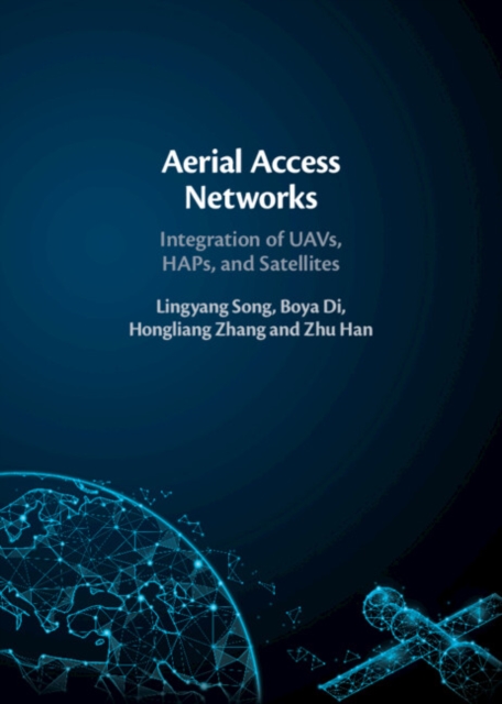 Aerial Access Networks - Lingyang Song