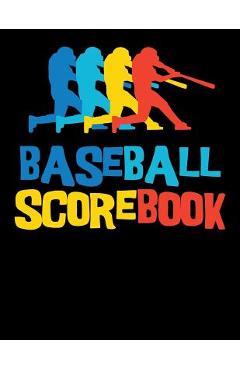 Coperta cărții 'Baseball Scorebook: 100 Scorecards For Baseball and Softball Games - Mike Querns'