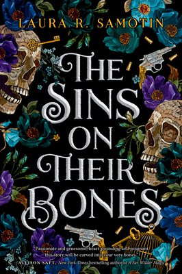 The Sins on Their Bones - Laura R. Samotin