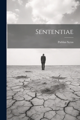 Sententiae - Publius Syrus