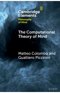 Coperta cărții 'The Computational Theory of Mind - Matteo Colombo'