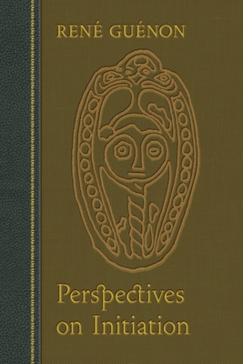 Perspectives on Initiation - Rene Guenon