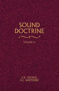 Sound Doctrine Vol. 4 - C. R. Nichol