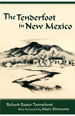 Coperta cărții 'The Tenderfoot in New Mexico - R. B. Townshend'