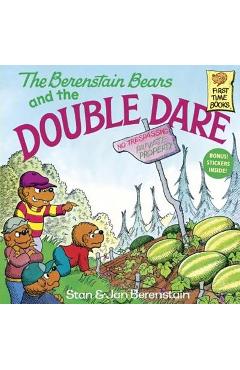 Coperta cărții 'Berenstain Bears and the Double Dare - Stan And Jan Berenstain Berenstain'