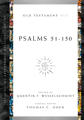 Psalms 51-150 - Quentin F. Wesselschmidt