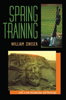 Spring Training - William Zinsser