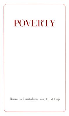 Poverty - Ofm Cap Raniero Cantalamessa