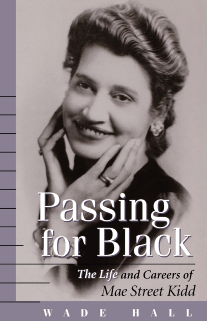 Passing for Black-Pa - Wade Hall