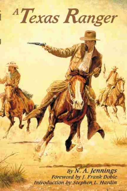 A Texas Ranger - N. A. Jennings