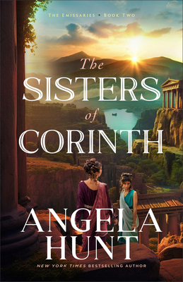 The Sisters of Corinth - Angela Hunt