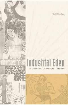 Poza produsului Industrial Eden - Sheehan