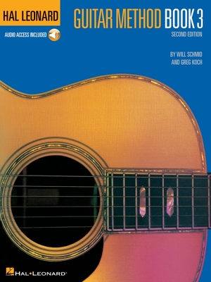 Coperta cărții 'Hal Leonard Guitar Method Book 3 - Second Edition Book/Online Audio [With CD] - Will Schmid'