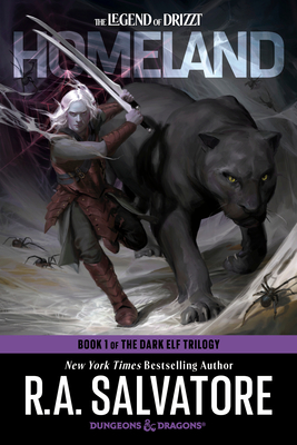 Dungeons & Dragons: Homeland (the Legend of Drizzt): Book 1 of the Dark Elf Trilogy; New York Times Bestselling Author - R. A. Salvatore